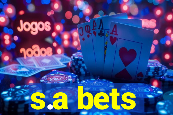 s.a bets