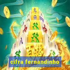 cifra fernandinho