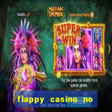 flappy casino no deposit bonus