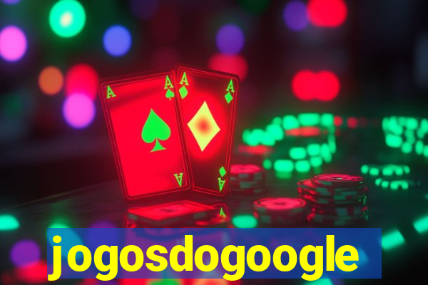 jogosdogoogle