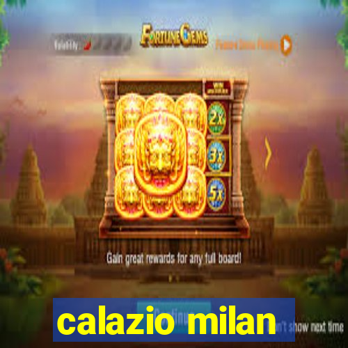 calazio milan