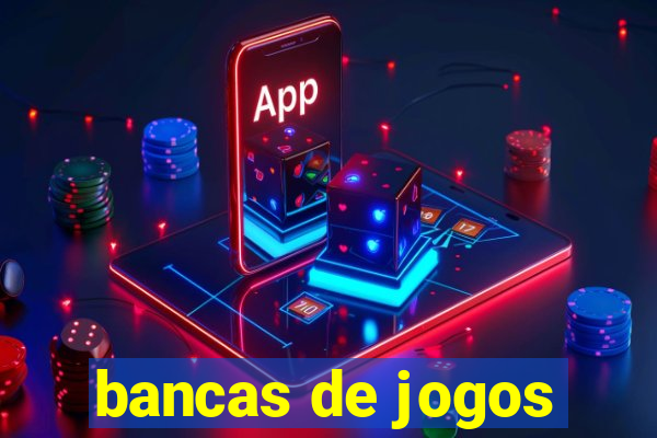 bancas de jogos