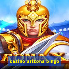 casino arizona bingo