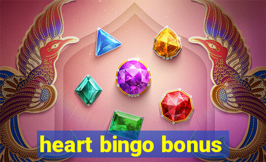 heart bingo bonus