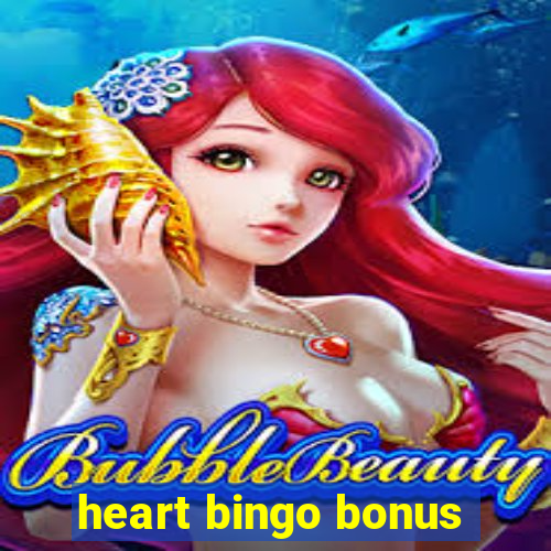 heart bingo bonus