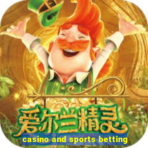 casino and sports betting