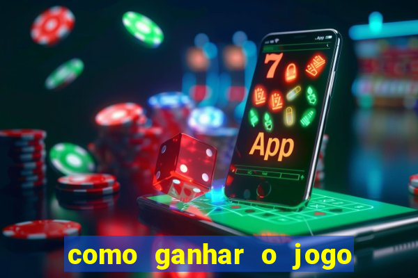 como ganhar o jogo da velha