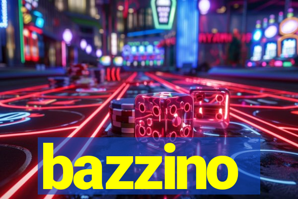 bazzino