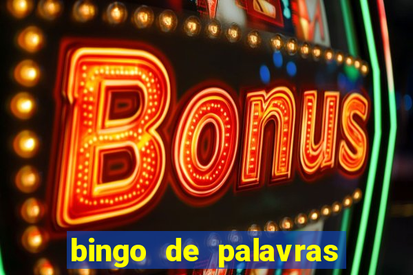 bingo de palavras 3 ano