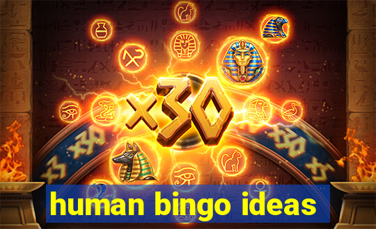 human bingo ideas