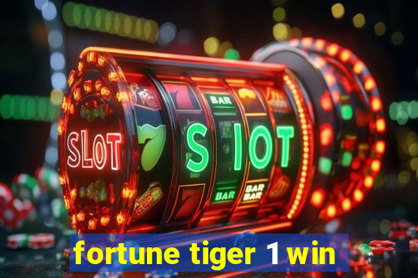 fortune tiger 1 win