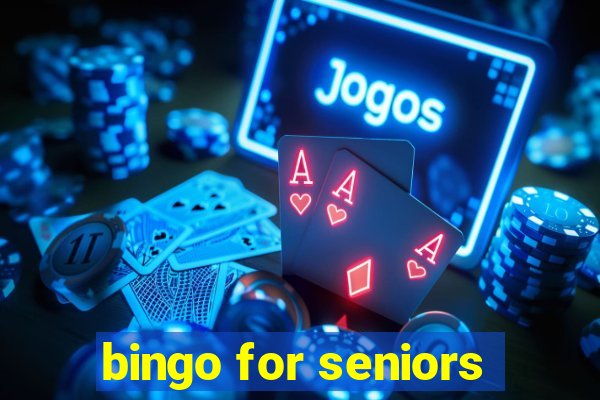 bingo for seniors