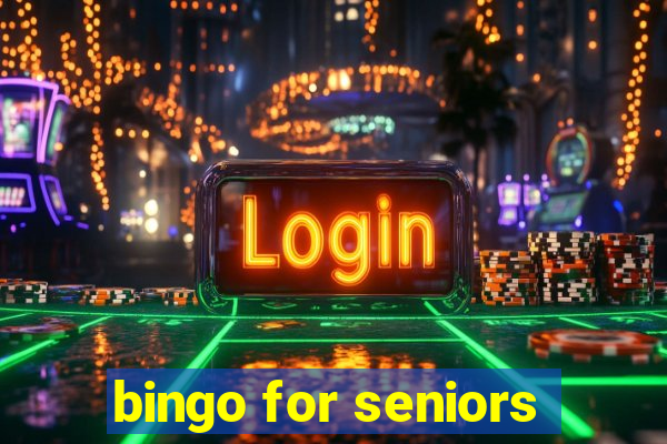 bingo for seniors