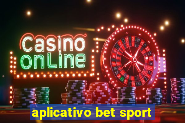 aplicativo bet sport