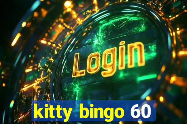 kitty bingo 60