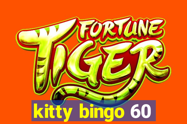 kitty bingo 60