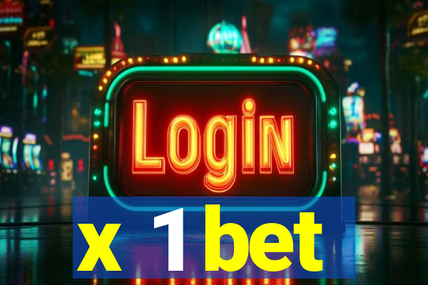 x 1 bet