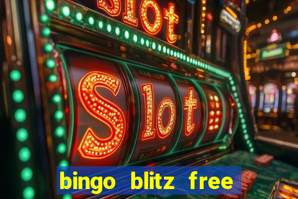 bingo blitz free credits 2022