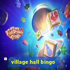 village hall bingo