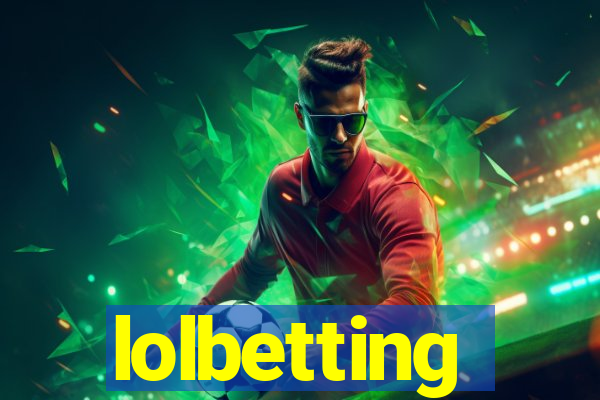 lolbetting