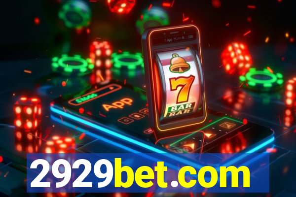 2929bet.com