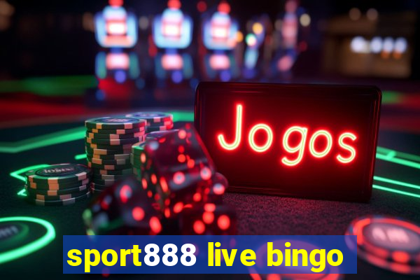 sport888 live bingo