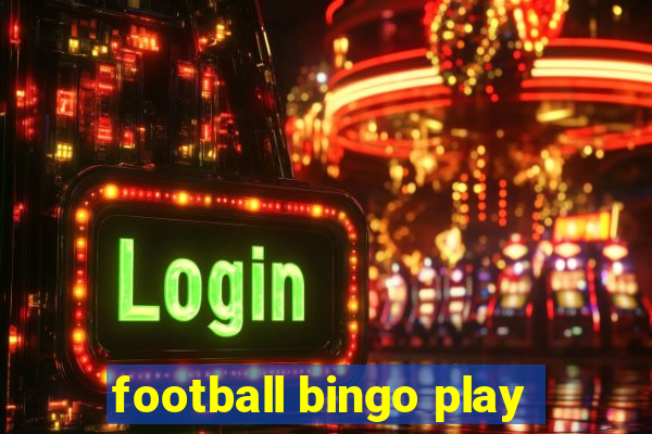 football bingo play