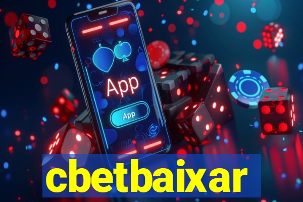 cbetbaixar