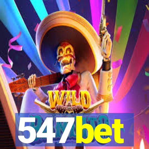 547bet