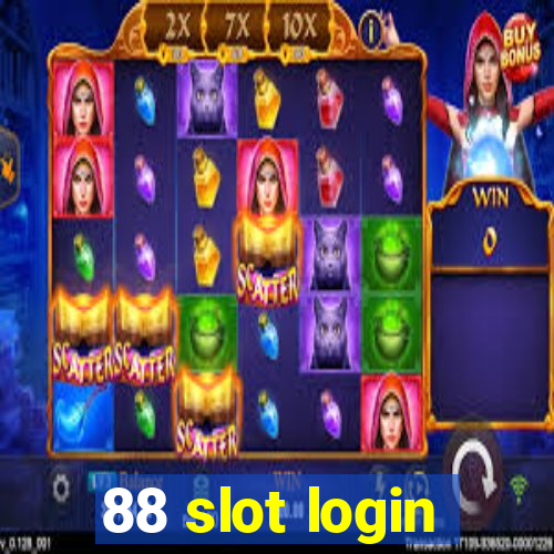 88 slot login