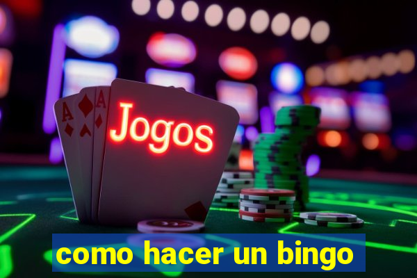 como hacer un bingo