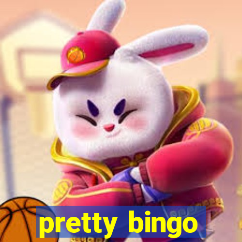 pretty bingo