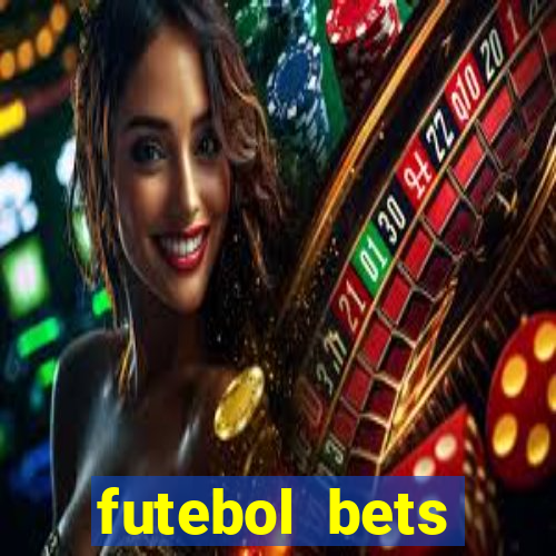 futebol bets apostando com vc