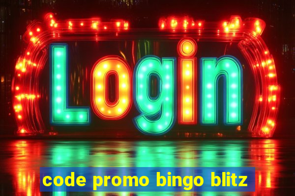 code promo bingo blitz