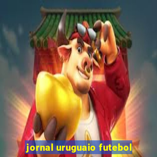 jornal uruguaio futebol