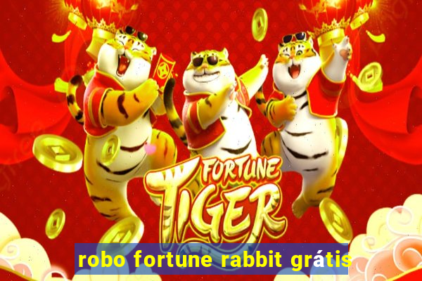 robo fortune rabbit grátis