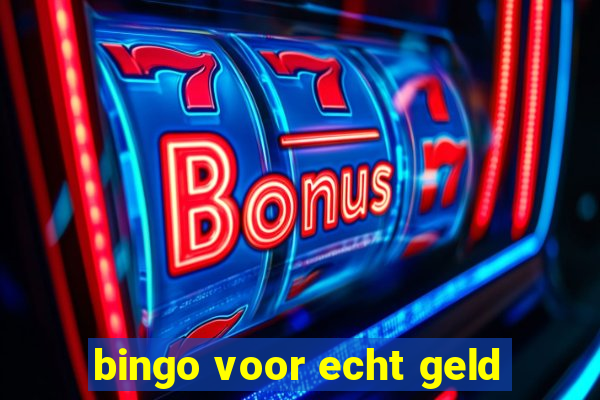 bingo voor echt geld