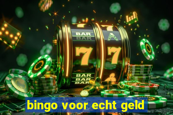 bingo voor echt geld