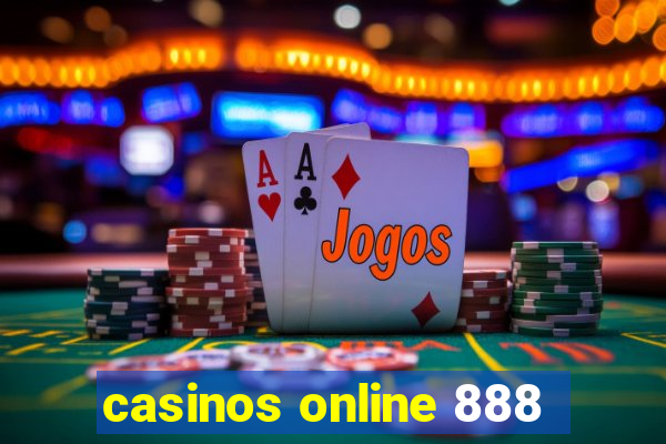 casinos online 888