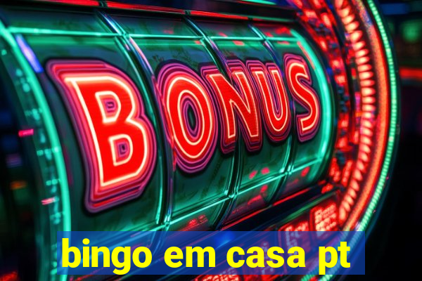 bingo em casa pt