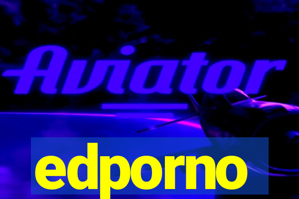 edporno