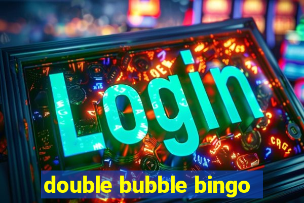 double bubble bingo