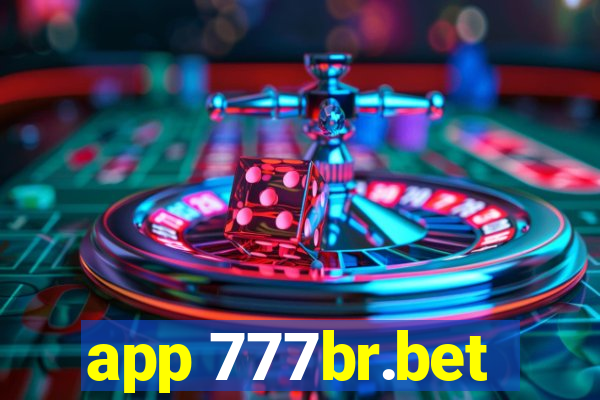 app 777br.bet