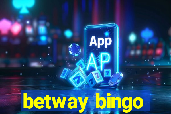 betway bingo