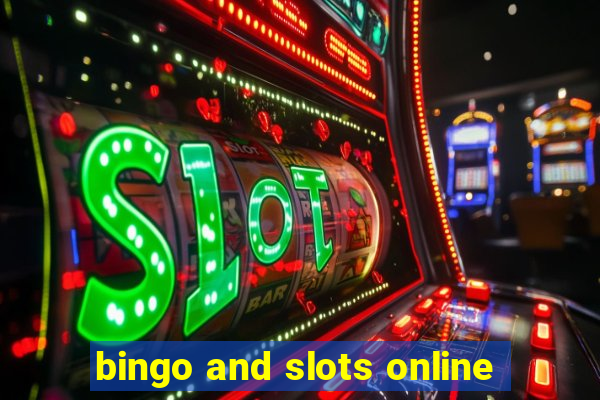 bingo and slots online