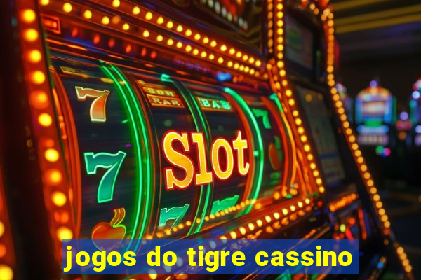 jogos do tigre cassino