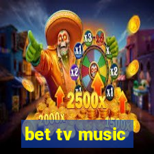 bet tv music