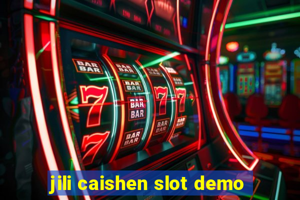 jili caishen slot demo