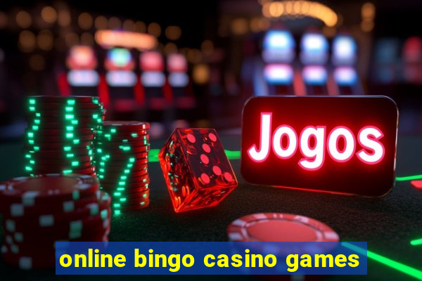 online bingo casino games