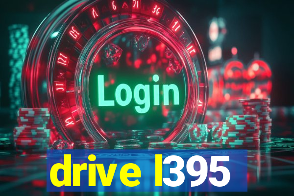 drive l395